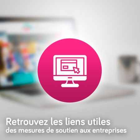 Coronavirus COVID 19 : Soutien aux entreprises