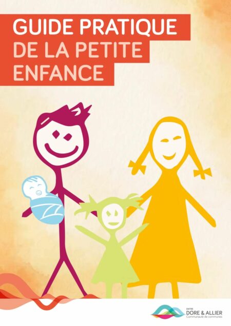 Nouveau ! Un guide pratique de la petite enfance