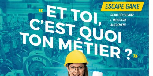 Un escape game à la découverte des métiers et de l’industrie les 15 et 18 novembre