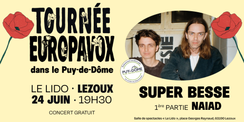 Concert Europavox : Super Besse et Naïad